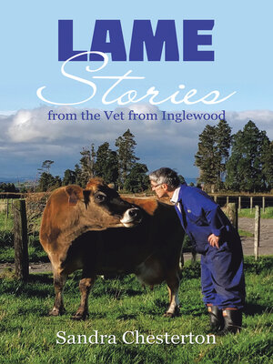 cover image of Lame Stories from the Vet from Inglewood